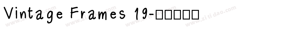 Vintage Frames 19字体转换